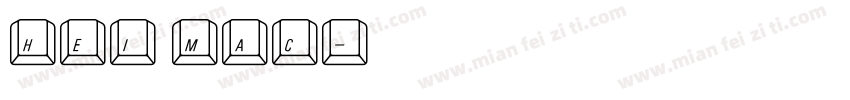 hei mac字体转换